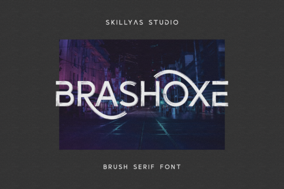 Brashoxe: A Display Font That Makes Your Brand Feel Instantly Polished