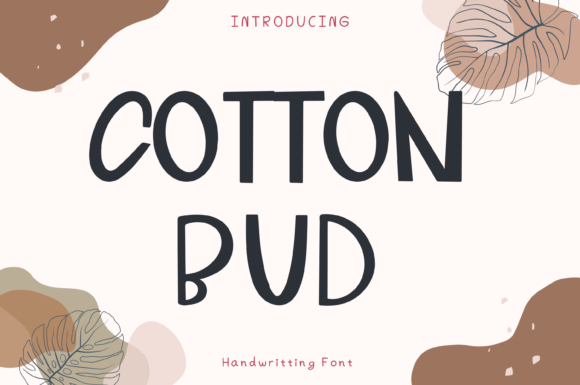 Cotton Bud: A Whimsical Display Font for Digital Branding