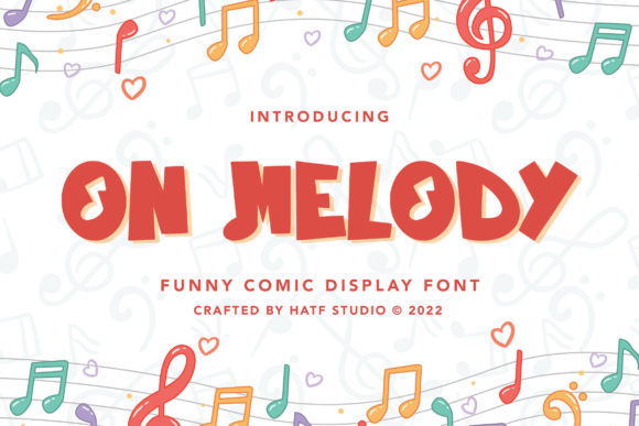 On Melody: A Handwritten Display Font That Feels Like a Smile