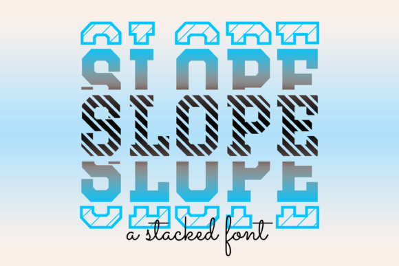 Slope: A Display Font That Makes Your Headlines Instantly Recognizable