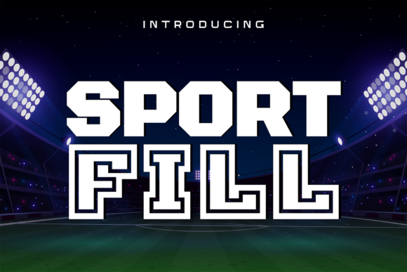 Sport Fill: A Bold Display Font for Digital Impact